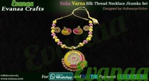 Suka Varna Grand Silk Thread Necklace Jhumka Set
